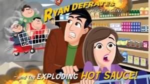 Ryan Defrates Secret Agent - Exploding Hot Sauce